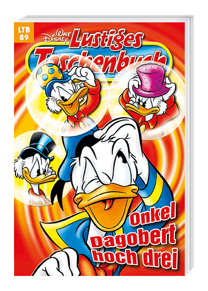Lustiges Taschenbuch Nr. 89 - Onkel Dagobert hoch drei