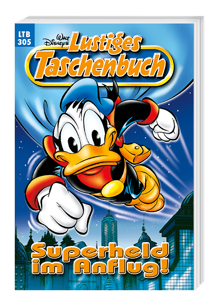 Lustiges Taschenbuch Nr. 305 - Superheld im Anflug!