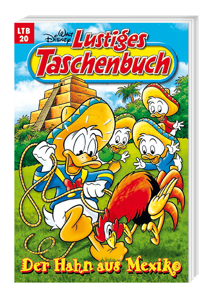 Lustiges Taschenbuch Nr. 20 - Der Hahn aus Mexiko