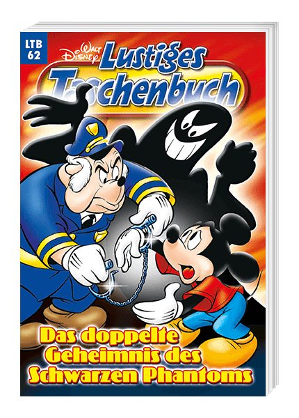 Lustiges Taschenbuch Nr. 62 - Das doppelte Geheimnis des Schwarzen Phantoms