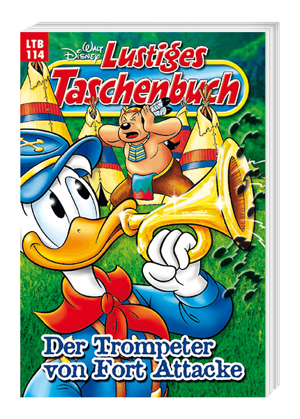 Lustiges Taschenbuch Nr. 114 - Der Trompeter von Fort Attacke