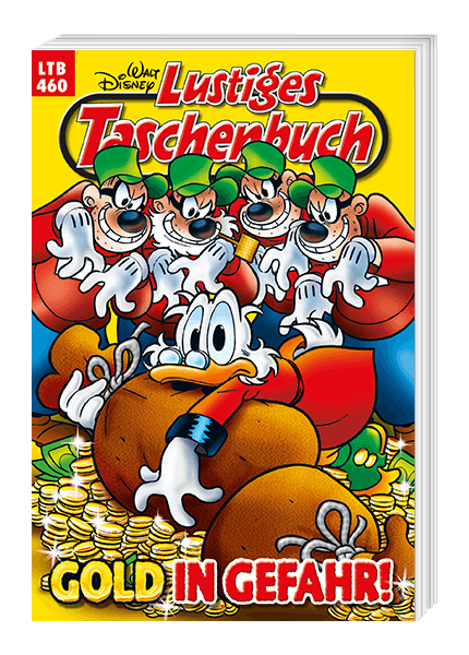Lustiges Taschenbuch Nr. 460 - Gold in Gefahr