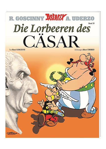 Asterix Nr. 18: Die Lorbeeren des Cäsar