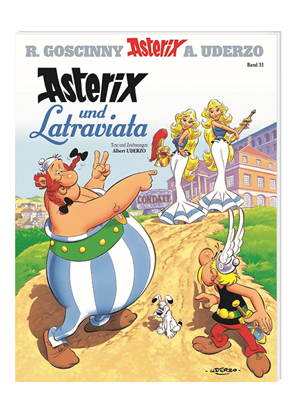 Asterix Nr. 31: Asterix und Latraviata
