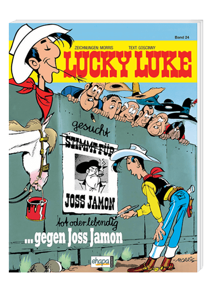 Lucky Luke Nr. 24: ... gegen Joss Jamon