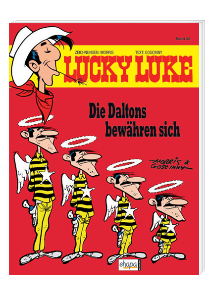 Lucky Luke Nr. 30: Die Daltons bewähren sich