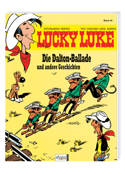 Lucky Luke Nr. 49: Die Dalton-Ballade