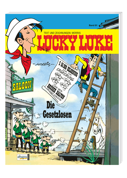 Lucky Luke Nr. 81: Die Gesetzlosen