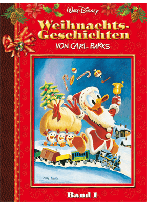 Die Weihnachtsedition: Weihnachtsgeschichten von Carl Barks