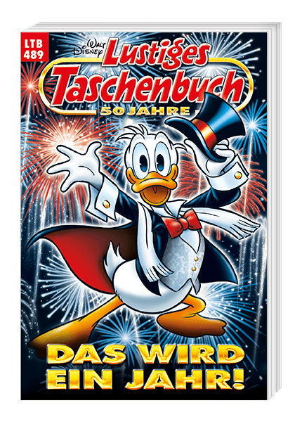 Lustiges Taschenbuch Nr. 489 - Das wird ein Jahr!