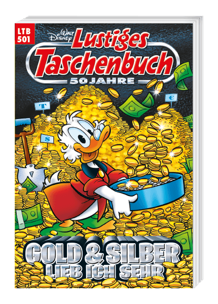 Lustiges Taschenbuch Nr. 501 - Gold & Silber lieb ich sehr