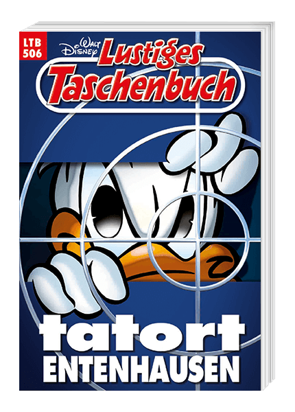 Lustiges Taschenbuch Nr. 506 - Tatort Entenhausen