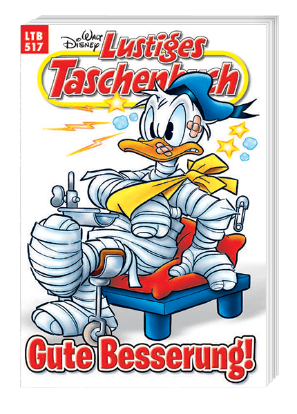 Lustiges Taschenbuch Nr. 517 - Gute Besserung!