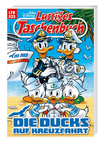 Lustiges Taschenbuch Nr. 523 - Die Ducks auf Kreuzfahrt