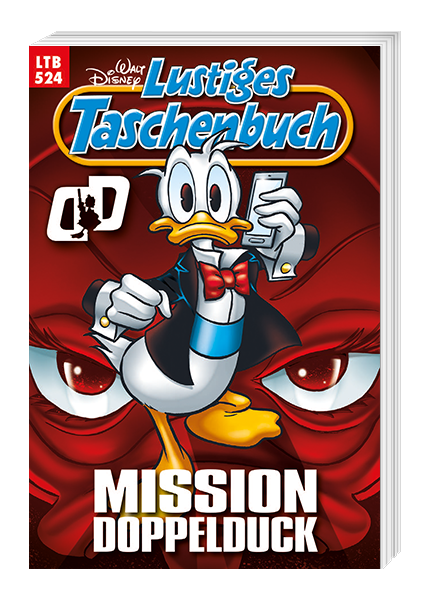 Lustiges Taschenbuch Nr. 524 - Mission DoppelDuck
