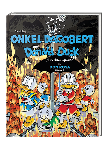 Onkel Dagobert und Donald Duck - Don Rosa Library Nr. 06 - Der Allesauflöser