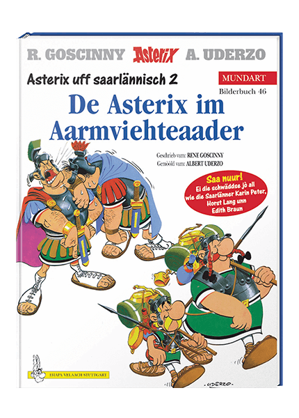 Asterix uff Saarlännisch 2 - De Asterix im Aarmviehteaader