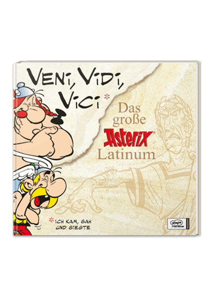 Veni, vidi, vici - Das große Asterix Latinum