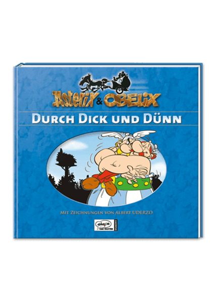 Asterix & Obelix Geschenkbuch - Durch dick und dünn