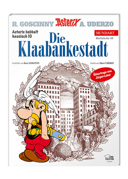 Asterix babbelt hessisch 10 - Die Klaabankestadt