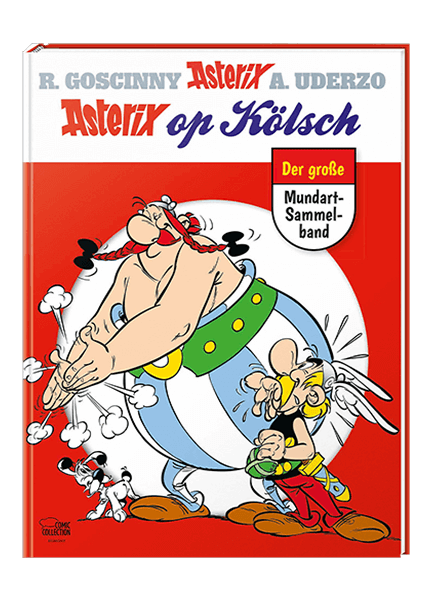 Asterix op Kölsch - Der große Mundart-Sammelband