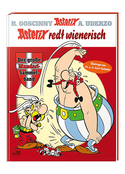 Asterix redt wienerisch - Der große Mundart-Sammelband