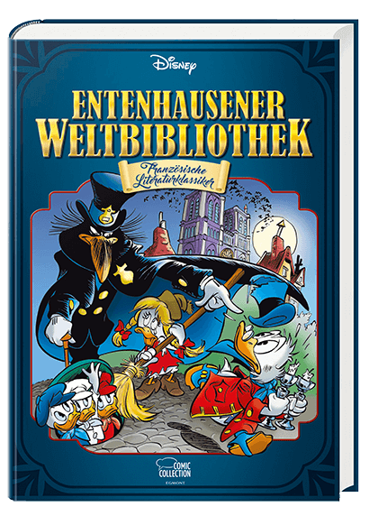 Entenhausener Weltbibliothek 02 - Französische Literaturklassiker