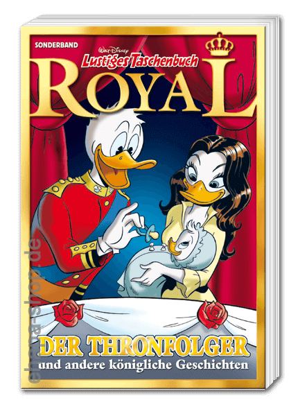 Lustiges Taschenbuch Royal Nr. 1: Der Thronfolger