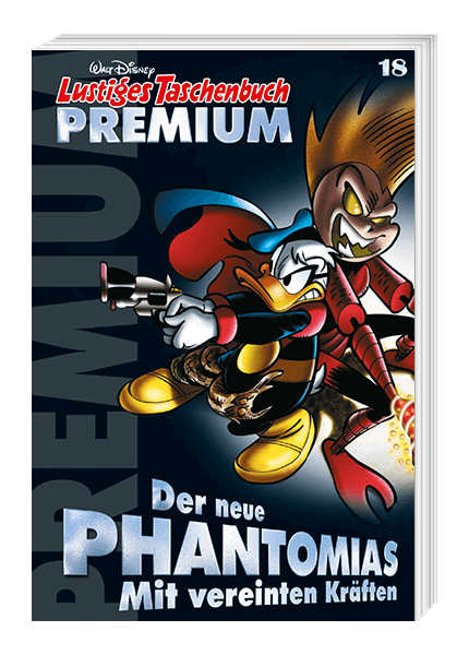 Lustiges Taschenbuch Premium Nr. 18 - Der neue Phantomias mit vereinten Kräften