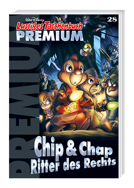 Lustiges Taschenbuch Premium Nr. 28 - Chip & Chap - Ritter des Rechts