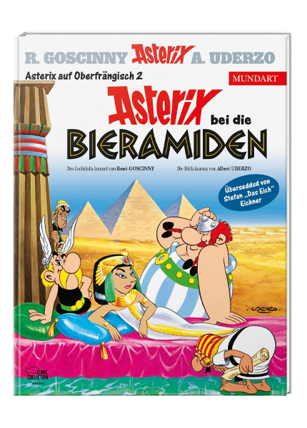 Asterix Mundart Oberfränkisch II - Asterix bei die Bieramiden