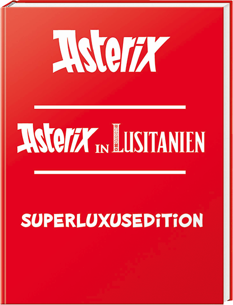 Asterix Nr. 41: Asterix in Lusitanien - Superluxusedition