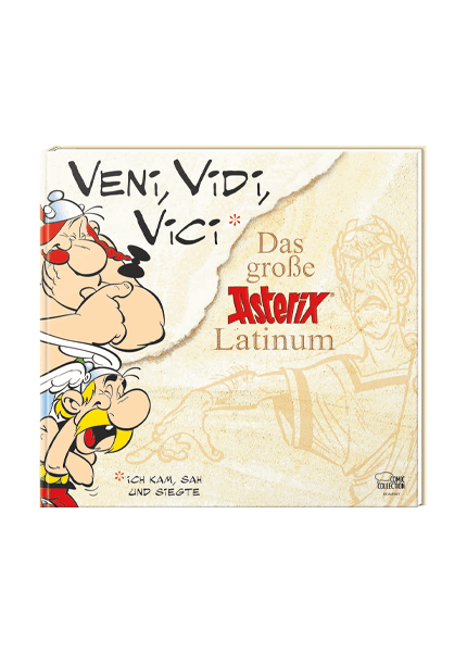 Veni, vidi, vici - Das große Asterix Latinum
