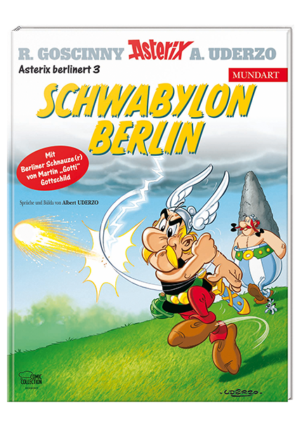 Asterix Mundart Berlinerisch III - Schwabylon Berlin