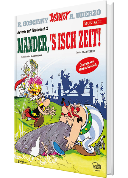 Asterix Mundart Tirolerisch II - Mander, s'isch Zeit!