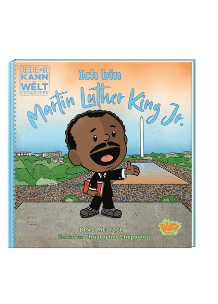 Jede*r kann die Welt verändern! - Martin Luther King Jr.