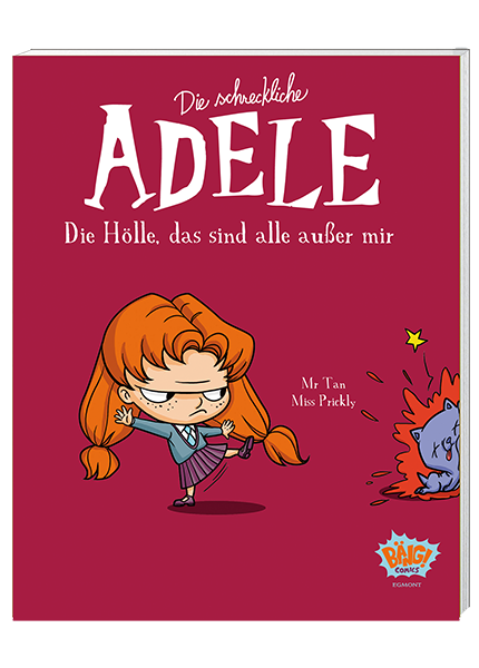 Die schreckliche Adele Nr. 02 - Die Hölle, das sind alle außer mir