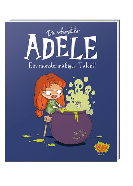Die schreckliche Adele Nr. 06 - Ein monstermäßiges Talent