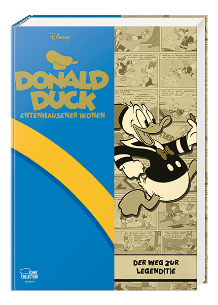 Entenhausener Ikonen 01 - Donald Duck - Der Weg zur Legend(t)e