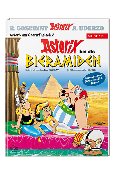 Asterix Mundart Oberfränkisch II - Asterix bei die Bieramiden