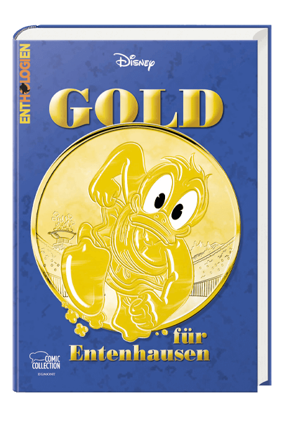 Enthologien Spezial Nr. 06  - GOLD für Entenhausen