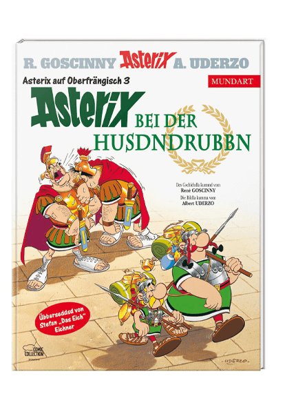 Asterix Mundart Oberfränkisch III - Asterix bei der Husdndrubbn