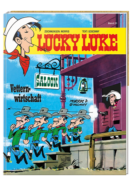 Lucky Luke Nr. 21: Vetternwirtschaft - gebundene Ausgabe