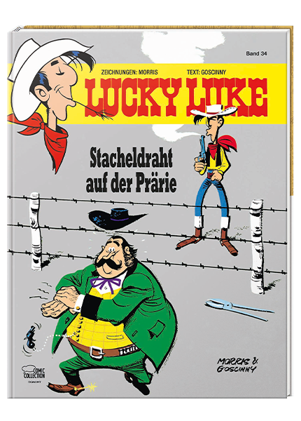 Lucky Luke Nr. 34: Stacheldraht auf der Prärie - gebundene Ausgabe