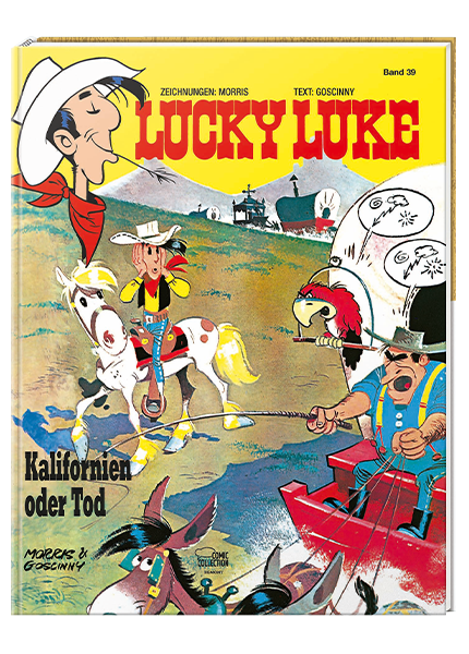 Lucky Luke Nr. 39: Kalifornien oder Tod - gebundene Ausgabe