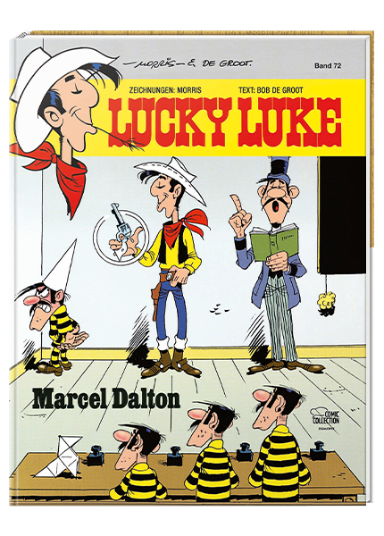 Lucky Luke Nr. 72: Marcel Dalton - gebundene Ausgabe