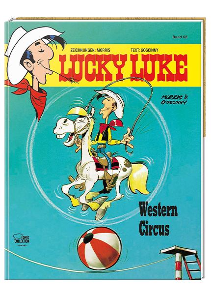 Lucky Luke Nr. 62: Western Circus - gebundene Ausgabe
