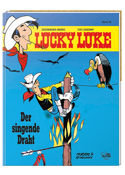 Lucky Luke Nr. 18: Der singende Draht - gebundene Ausgabe