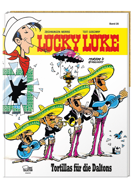 Lucky Luke Nr. 28: Tortillas für die Daltons - gebundene Ausgabe
