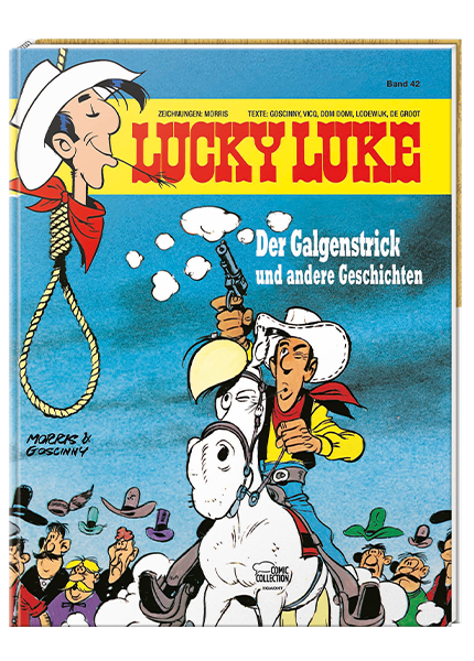 Lucky Luke Nr. 42: Der Galgenstrick - gebundene Ausgabe